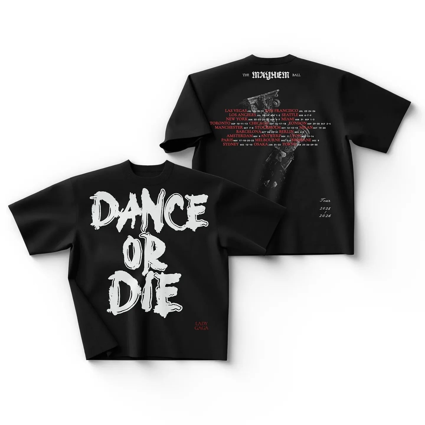 Lady GAGA Graphic T-shirt 2025-2026 Mayhem Ball Tour Balla O Muori Dance or Die T-shirt Oversized Y2k Short Sleeve Male Clothing